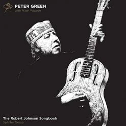 Budget 👏 Peter Green - Robert Johnson Songbook The Vinyl | Blues Vinyl LPs 🔔
