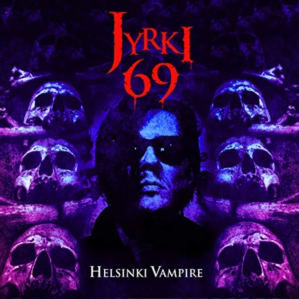 Buy ✔️ Jyrki 69 - Helsinki Vampire Vinyl | Metal Vinyl LPs 😀