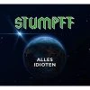 Brand new ✔️ Tommi Stumpff - ALLES IDIOTEN (GREEN VINYL) Vinyl | Rock Vinyl LPs 🔔