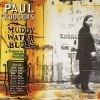 Best Sale 🛒 Paul Rodgers - Muddy Water Blues Vinyl | Rock Vinyl LPs 🧨
