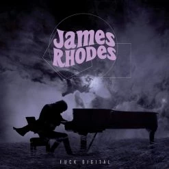 Outlet 😍 James Rhodes - Fuck Digital Vinyl | Classical Vinyl LPs 🎉