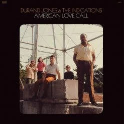 Outlet 🎉 Durand Jones & The Indications - American Love Call Vinyl | Soul/R&B Vinyl LPs 👍