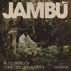 Promo 🤩 Various Artists - Jambu E Os Miticos Sons Da Amazonia Vinyl | World Music Vinyl LPs 😀