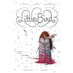 Coupon ⌛ Little Bird: The Fight for Elder's Hope by Darcy Van Poelgeest (Hardcover, 2019) | Graphic Novels 🥰