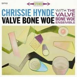 Budget ⭐ Chrissie Hynde With The Valve Bone Woe Ensemble ‎– Valve Bone Woe Limited Edition Vinyl | Jazz Vinyl LPs 🔥