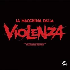 Coupon 🧨 Francesco de Masi - La Macchina Della Violenza Vinyl | Soundtrack Vinyl LPs ✨