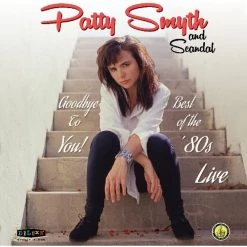 Best reviews of 🥰 Patty Smyth And Scandal - Goodbye To You! Best Of The '80s Live Vinyl | Rock Vinyl LPs 🥰