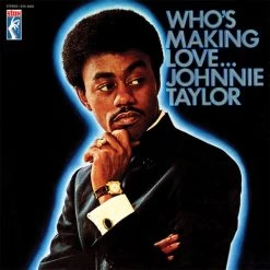 Wholesale 🌟 Johnnie Taylor - Who's Making Love Vinyl | Soul/R&B Vinyl LPs ✔️