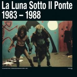 Top 10 💯 La Luna Sotto Il Ponte - Alchimia Dell Svanimento (1983-1988) Vinyl | Dance Vinyl LPs 👏