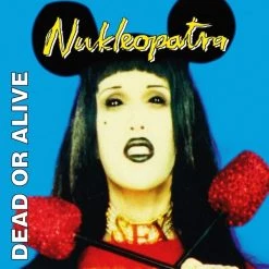 Brand new 🛒 Dead Or Alive - Nukleopatra Blue Vinyl | Dance Vinyl LPs 💯