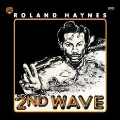 Flash Sale 💯 Roland Haynes - 2nd Wave Vinyl | Jazz Vinyl LPs 😀