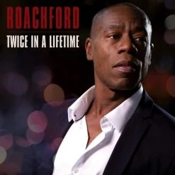 Buy 🌟 Roachford - Twice In A Lifetime Vinyl | Soul/R&B Vinyl LPs 🤩