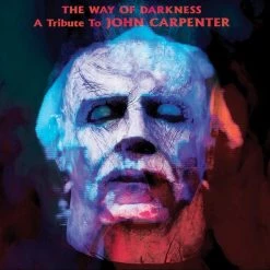 New 🧨 Various, John Carpenter ‎- The Way Of Darkness: A Tribute To John Carpenter Vinyl | Dance Vinyl LPs ⌛