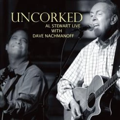 Wholesale 😉 Al Stewart With Dave Nachmanoff - Uncorked - Al Stewart Live With Dave Nachmanoff Vinyl | Pop Vinyl LPs ⭐