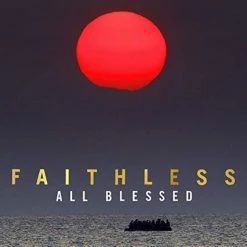 Cheapest 👍 Faithless - All Blessed Vinyl | Pop Vinyl LPs ✔️