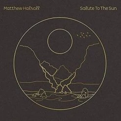 Best Sale ⌛ Matthew Halsall - Salute To The Sun Vinyl | Jazz Vinyl LPs 👍