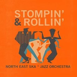 Best deal 👏 North East Ska Jazz Orchestra - Stompin & Rollin Vinyl | Jazz Vinyl LPs 🛒