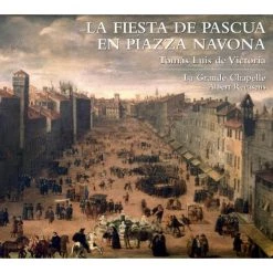 Best Pirce ✔️ La Grande Chapelle - Tomas Luis De Victoria: La Fiesta De Pascua En Piazza Navona CD | Classical CDs 😀