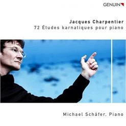 Discount ✨ Michael Schafer - Jacques Charpentier: 72 Etudes Karnatiques Pour Piano CD | Classical CDs ⌛