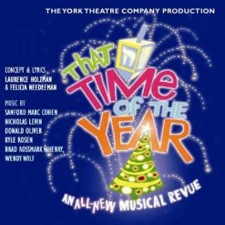 Budget 🧨 Laurence Holzman, Felicia Needleman & The York Theatre Company - That Time of the Year CD | Soundtrack CDs 👏