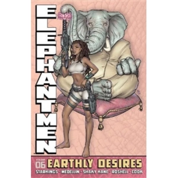 Deals 🔔 Elephantmen Volume 6: Earthly Desires HC | Crime & Thriller Graphic Novels 🔥